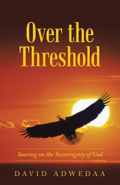 Over the Threshold - Adwedaa, David