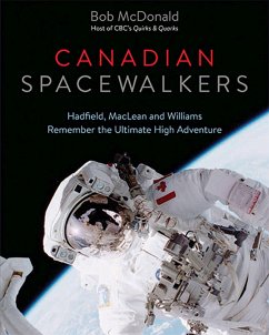 Canadian Spacewalkers - McDonald, Bob