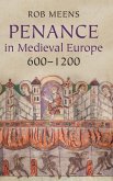Penance in Medieval Europe, 600-1200