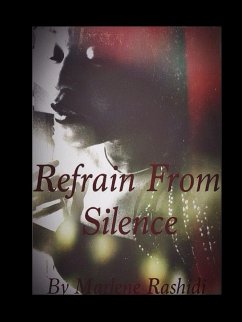 Refrain from Silence - Rashidi, Marlene