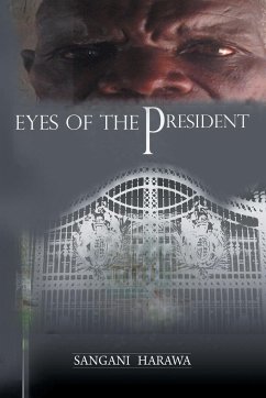 Eyes of the President - Harawa, Sangani