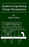 Systems Engineering Design Renaissance