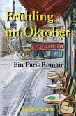 Frühling im Oktober (eBook, ePUB)