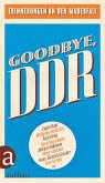 Goodbye, DDR (eBook, ePUB)