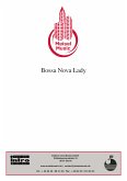 Bossa-Nova-Lady (fixed-layout eBook, ePUB)