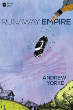 Runaway Empire - Yorke, Andrew