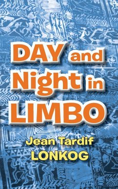 Day and Night in Limbo - Lonkog, Jean Tardif