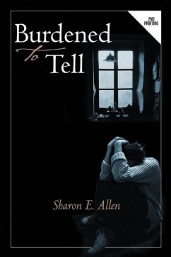 Burdened to Tell - Allen, Sharon E.