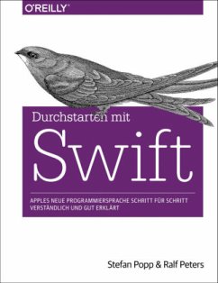 Durchstarten mit Swift - Popp, Stefan; Peters, Ralf