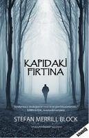 Kapidaki Firtina - Merrill Block, Stefan