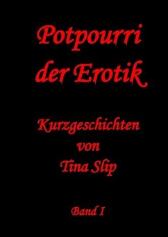 Potpourri der Erotik - Slip, Tina