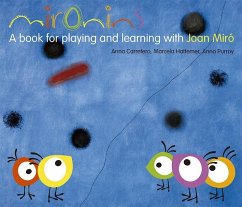 Los cuentos de la cometa. Mironins, a book for playing and learning with Joan Miró - Hattemer Trossero, Marcela; Purroy Hernández, Anna; Carretero Gallardo, Anna