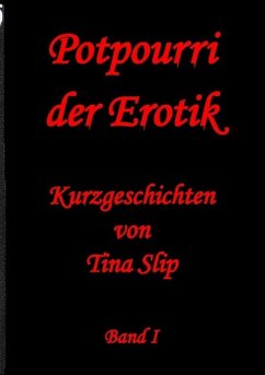 Potpourri der Erotik - Slip, Tina