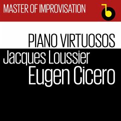 Master Of Improvisation - Cicero & Loussier