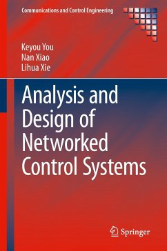 Analysis and Design of Networked Control Systems - You, Keyou;Xiao, Nan;Xie, Lihua