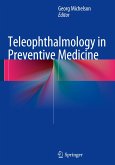 Teleophthalmology in Preventive Medicine