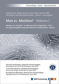 Man vs. Machine? - Volume 1 & Volume 2 - Baur, Wolfram; Eichner, Brigitte; Kalina, Sylvia; Mayer, Felix; Ørsted, Jeannette