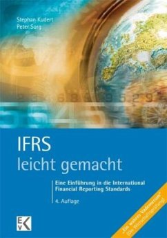 IFRS - leicht gemacht - Kudert, Stephan;Sorg, Peter