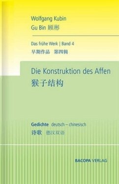 Die Konstruktion des Affen / Das frühe Werk Bd.4 - Kubin, Wolfgang
