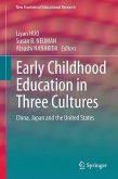 Early Childhood Education in Three Cultures