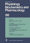 Reviews of Physiology, Biochemistry and Pharmacology Reviews of Physiology, Biochemistry and Pharmacology