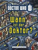 Wann ist der Doktor?