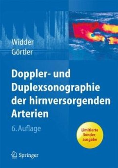 Doppler- und Duplexsonographie der hirnversorgenden Arterien - Widder, Bernhard;Görtler, Michael W.