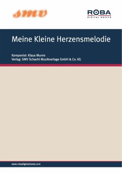 Meine Kleine Herzensmelodie (fixed-layout eBook, ePUB) - Munro, Klaus