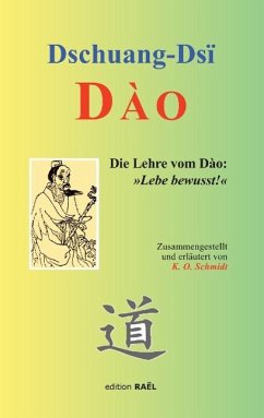 Dào - Zhuangzi;Schmidt, K. O;Kissener, Manuel