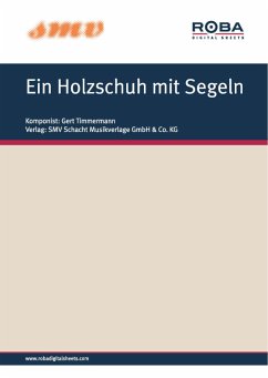 Ein Holzschuh mit Segeln (eBook, ePUB) - Dam, Fred van; Munro, Klaus; Timmermann, Gert