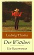 Der Wittiber: Ein Bauernroman (eBook,... - Bild 1