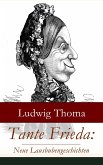Tante Frieda: Neue Lausbubengeschichten (eBook, ePUB)