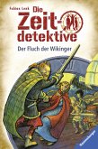 Der Fluch der Wikinger / Die Zeitdetektive Bd.24 (eBook, ePUB) Der Fluch der Wikinger / Die Zeitdetektive Bd.24 (eBook, ePUB)