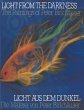 Light From the Darkness / Licht aus dem... - Bild 1