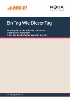 Ein Tag Wie Dieser Tag (eBook, ePUB) - Bradtke, Hans; Timmermann, Gert; Rosemeier, Rolf