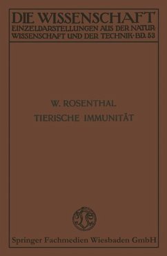 Tierische Immunität - Rosenthal, Werner