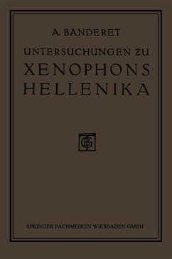 Untersuchungen zu Xenophons Hellenika - Banderet, Albert