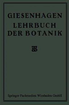 Lehrbuch der Botanik - Giesenhagen, Dr. K.