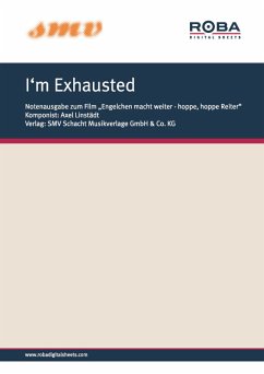 I'm Exhausted (fixed-layout eBook, ePUB) - Linstädt, Bernd; Linstädt, Axel; Schindler, Hans-Georg