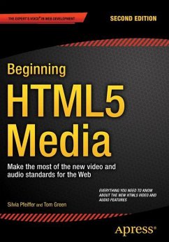 Beginning HTML5 Media - Pfeiffer, Silvia;Green, Tom