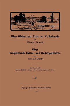 Über Wesen und Ziele der Volkskunde - Dieterich, Albrecht;Usener, Hermann