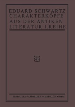 Charakterköpfe aus der Antiken Literatur - Schwartz, Eduard