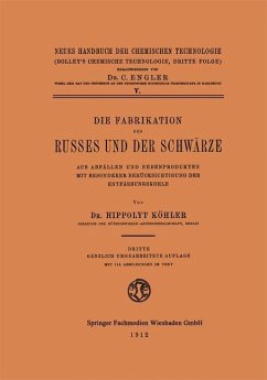 Die Fabrikation des Russes und der Schwärze - Köhler, Dr. Hippolyt