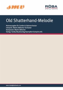 Old Shatterhand-Melodie (eBook, ePUB) - Böttcher, Martin; Rönfeldt, Werner