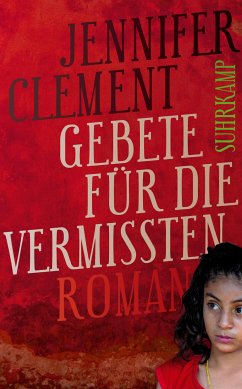 Gebete für die Vermissten (eBook, ePUB) - Clement, Jennifer