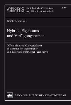 Hybride Eigentums- und Verfügungsrechte (eBook, PDF) - Ambrosius, Gerold
