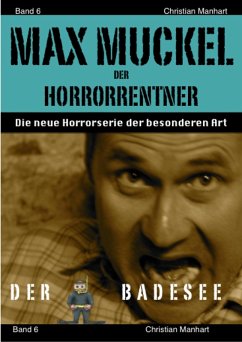 Max Muckel Band 6 (eBook, ePUB) - Manhart, Christian