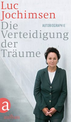 Die Verteidigung der Träume (eBook, ePUB) - Jochimsen, Luc