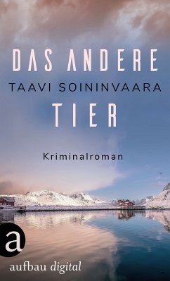 Das andere Tier / Ratamo ermittelt Bd.8 (eBook, ePUB) - Soininvaara, Taavi