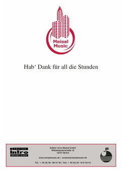 Hab' Dank für all die Stunden (eBook, ePUB) - Radolf; Kleve, Hans-Werner; Meisel, Will